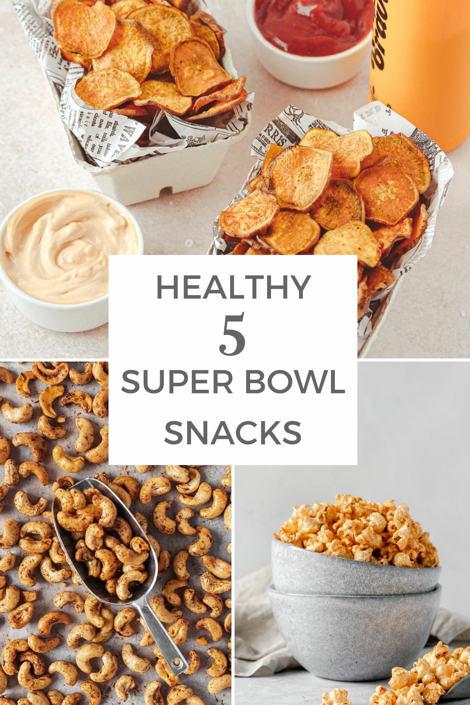 5 Healthy Super Bowl Snacks